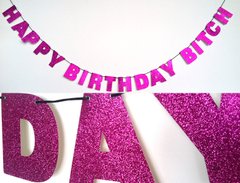 Гірлянда паперова літери "Happy Birthday Bitch", рожева з глітером, в уп (1 шт.)