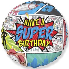 Фольгована кулька круг "Have a super Birthday" Flexmetal 18"(45см) 1шт.